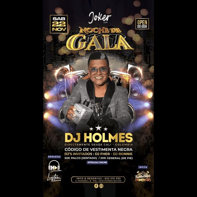 NOCHE DE GALA CON DJ HOLMES  JOKER DISCOTECA
