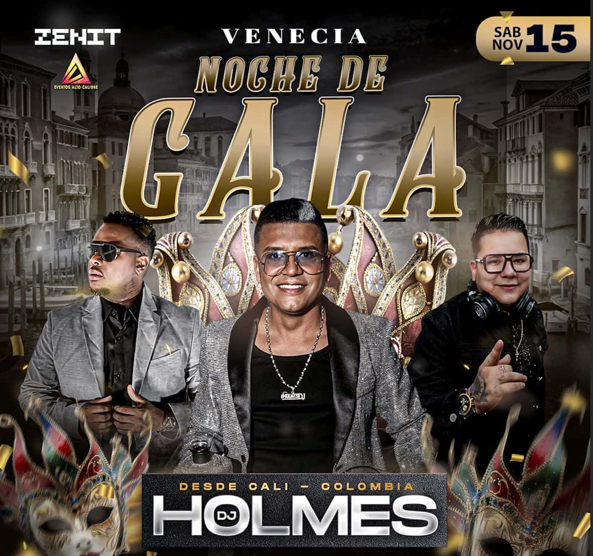 NOCHE DE GALA CON DJ HOLMES  VENECIA